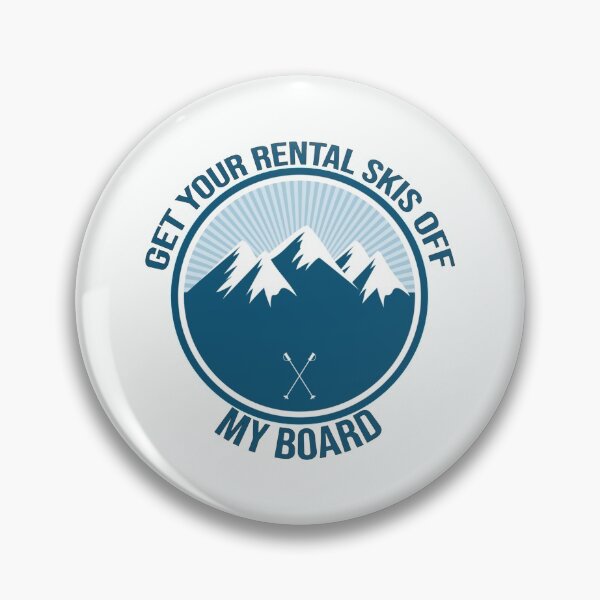 Item preview, Snowboard Get your rental skis off my board     designed and sold by COLDUPNORTHUK.