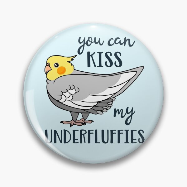 Item preview, You can kiss my underfluffies Cockatiel doodle designed and sold by FandomizedRose.