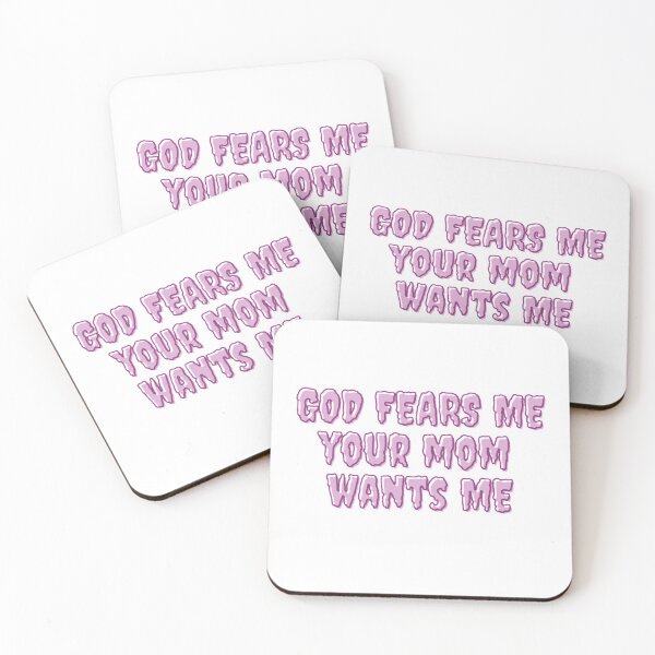 Item preview, God fears me, your mom wants me designed and sold by daphhne.