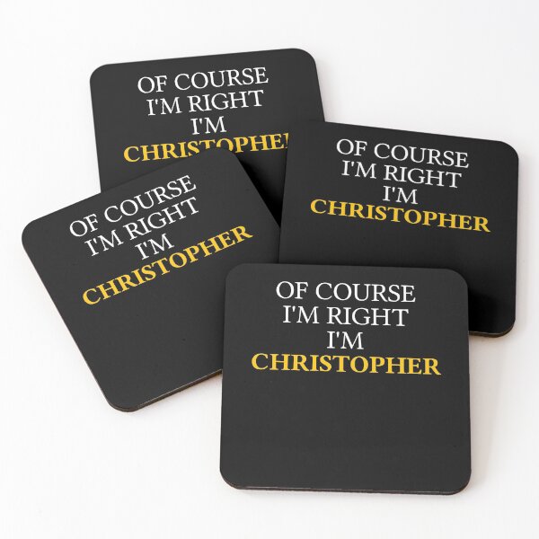 Item preview, Of course I'm right I'm Christopher	 designed and sold by mugify.
