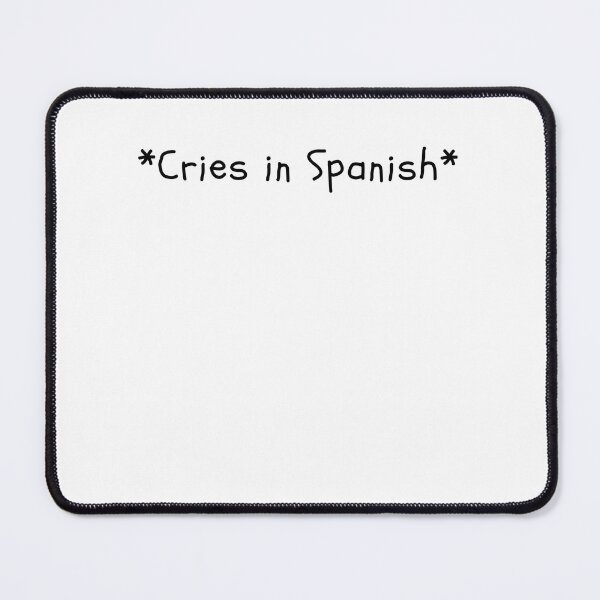 Item preview, Cries In Spanish - Funny Typography Design Gift Idea For Spanish People and Latins designed and sold by Prince - Bestseller ★★★★★.