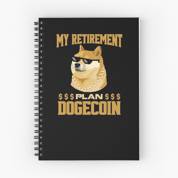 Item preview, Retirement Plan Dogecoin Meme Coin DOGE Blockchain Cryptocurrecy designed and sold by Master Jay.