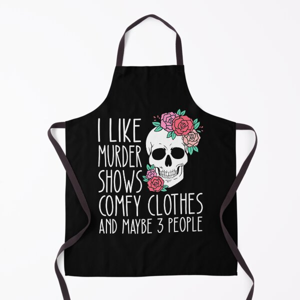 Item preview, I like murder shows comfy clothes and maybe 3 people designed and sold by larryscott84.