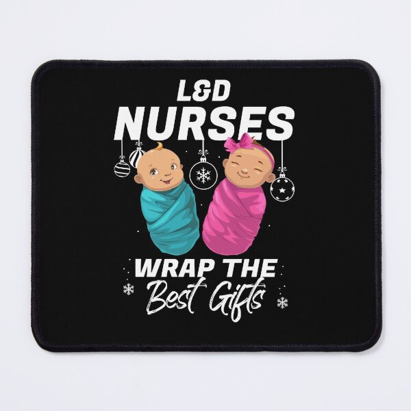 Item preview, L&D Labor And Delivery Nurses Wrap The Best Gifts Christmas designed and sold by Dressed For Duty.