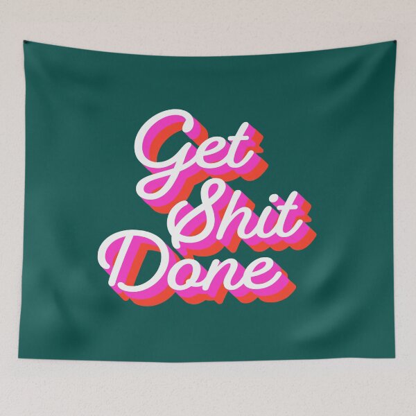 Item preview, Get Shit Done Retro Style designed and sold by cafelab.