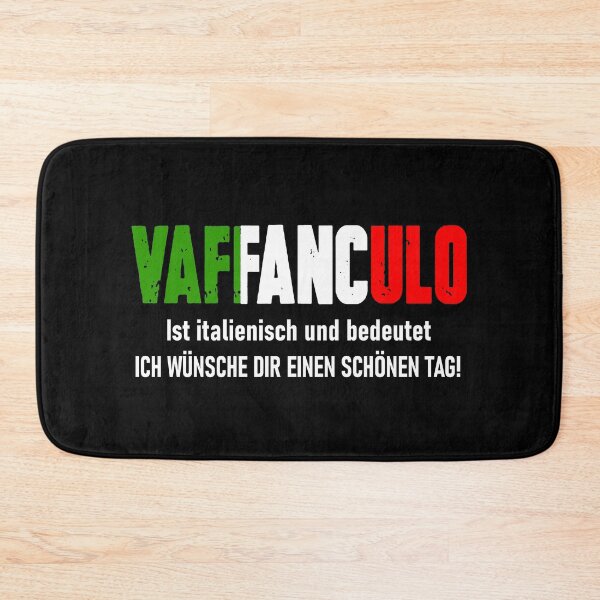 Item preview, Italy Italian saying - VAFFANCULO - Have a nice day designed and sold by urban-design.