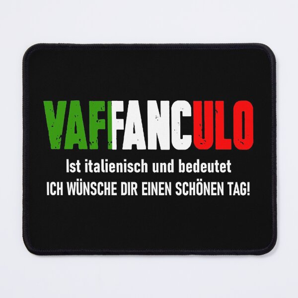 Item preview, Italy Italian saying - VAFFANCULO - Have a nice day designed and sold by urban-design.