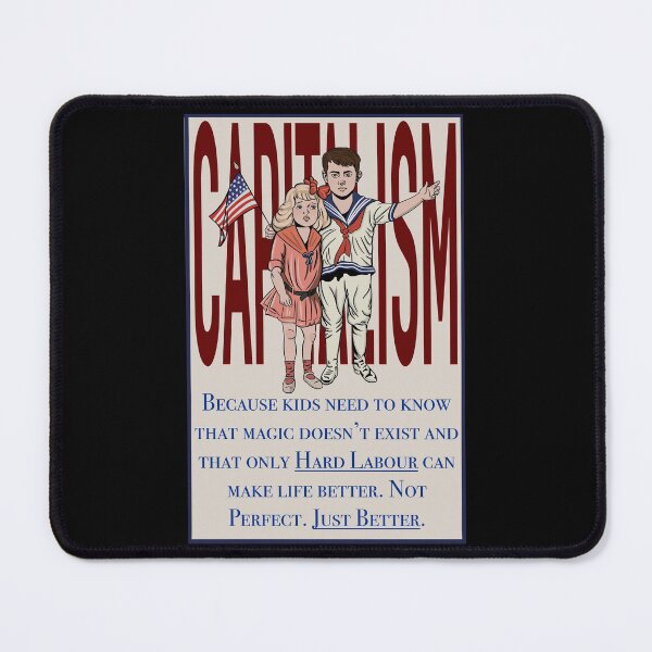 Item preview, Capitalism and children - only hard labour can make life better - satire  designed and sold by gaslight-n.
