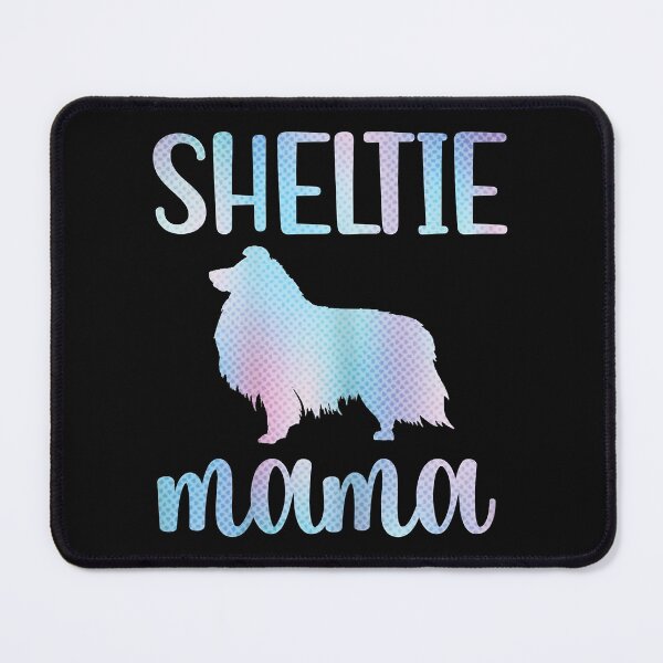 Item preview, Sheltie Mama Sheltie Dog Owner designed and sold by jackjerry.