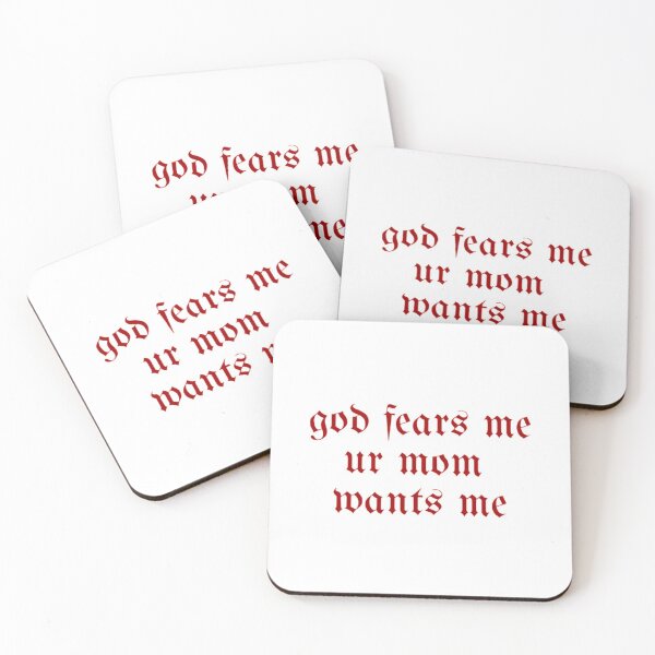 Item preview, Copy of God fears me, your mom wants me designed and sold by daphhne.