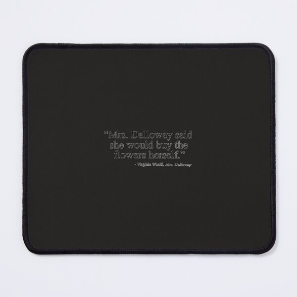 Item preview, Mrs Dalloway Flowers Virginia Woolf Classic designed and sold by Nmmeag.