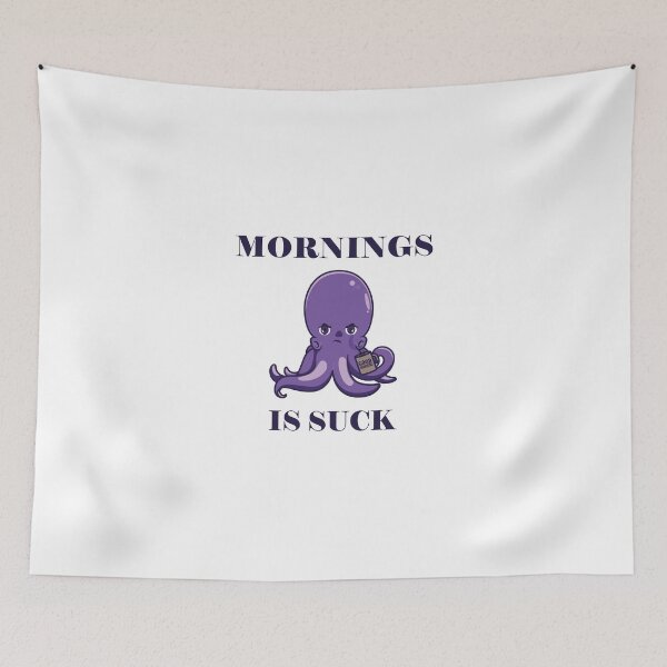 Item preview, Mornings Suck octopus drinking coffee designed and sold by mountassirmahdi.