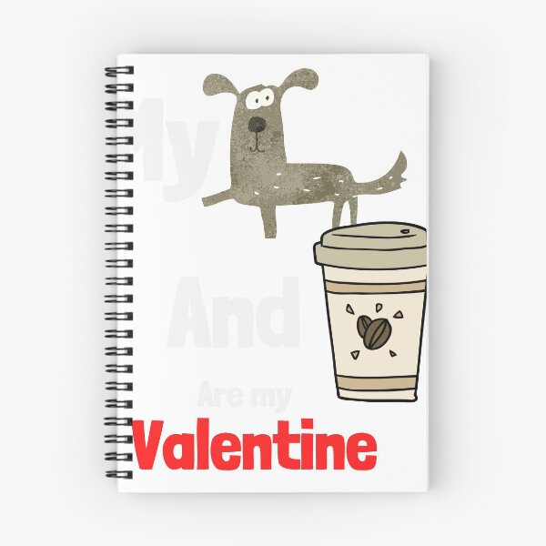 Item preview, my dog and coffee are my valentine  designed and sold by ghadirjo.