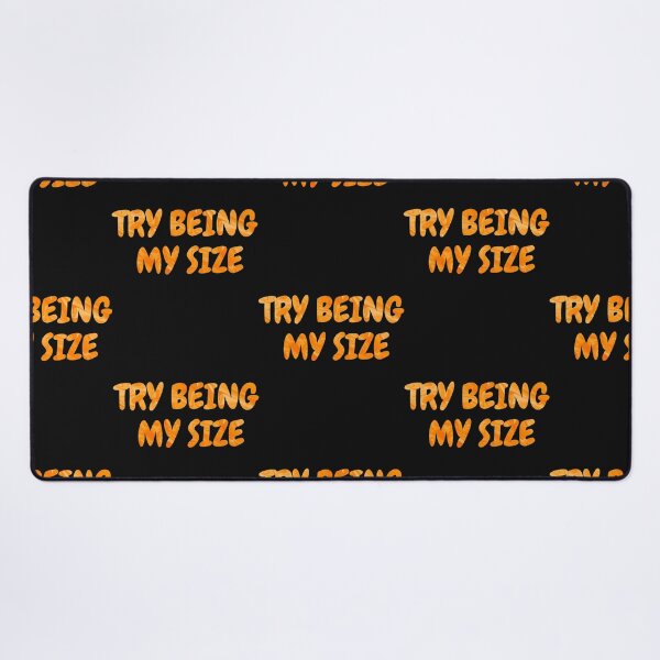 Item preview, 1000 Pound Sisters Iconic Line Try Being My Size designed and sold by vincent-engberg.
