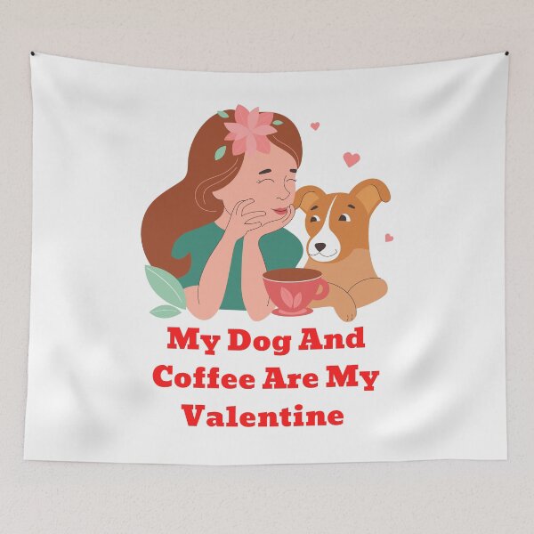 Item preview,  my dog and coffee are my valentine  designed and sold by ghadirjo.