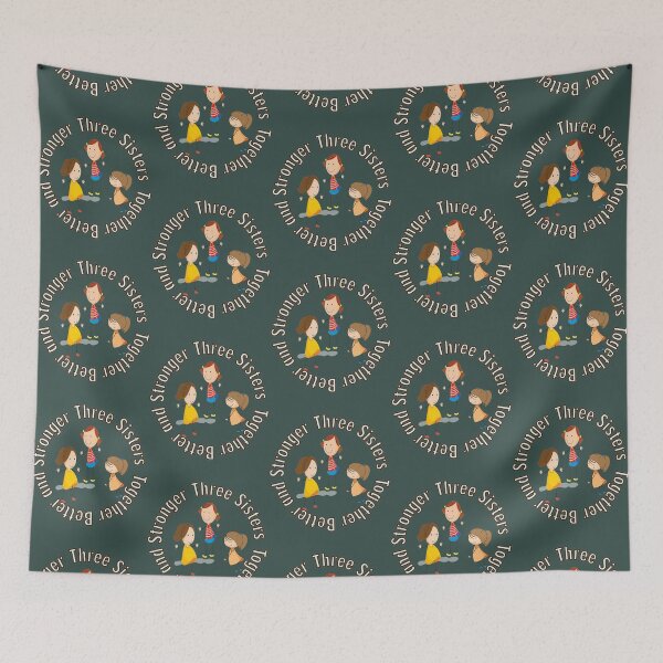 Item preview, Funny gift three sisters is better designed and sold by vincent-engberg.