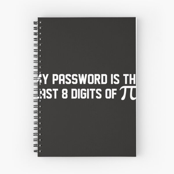 Item preview, My Password Is The Last 8 Digits of Pi Pi Day Art Math Essential designed and sold by Nmmeag.