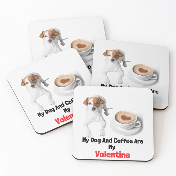 Item preview,   my dog and coffee are my valentine  designed and sold by ghadirjo.
