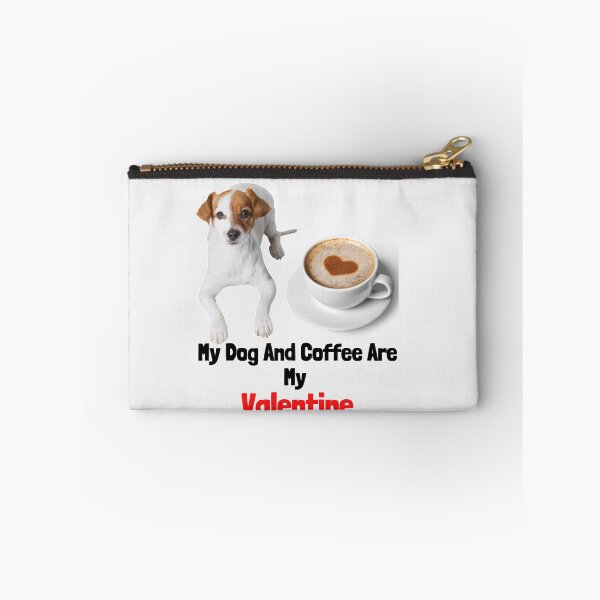 Item preview,   my dog and coffee are my valentine  designed and sold by ghadirjo.