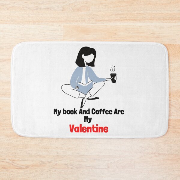 Item preview,   my book and coffee are my valentine  designed and sold by ghadirjo.