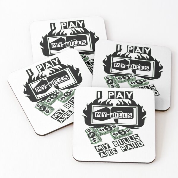 Item preview, I pay my bills my bills are paid shirt    designed and sold by vincent-engberg.