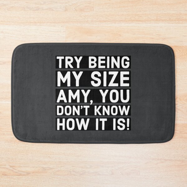 Item preview, Tammy and Amy sisters qoute try being my size Amy you don't know how it is designed and sold by vincent-engberg.