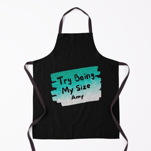 Item preview, Try Being My Size Amy designed and sold by vincent-engberg.