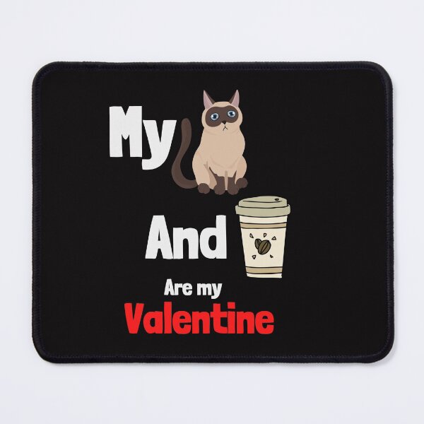 Item preview, my cat and coffee are my valentine  designed and sold by ghadirjo.