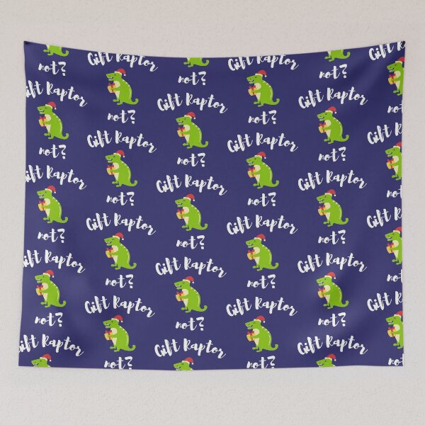 Item preview, Gift Raptor not (Gift wrapped or not)   designed and sold by RyderKenelm.