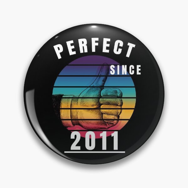 Artikelvorschau, Perfect Since 2011 Best Birthday Gift entworfen und verkauft von Burba Design.