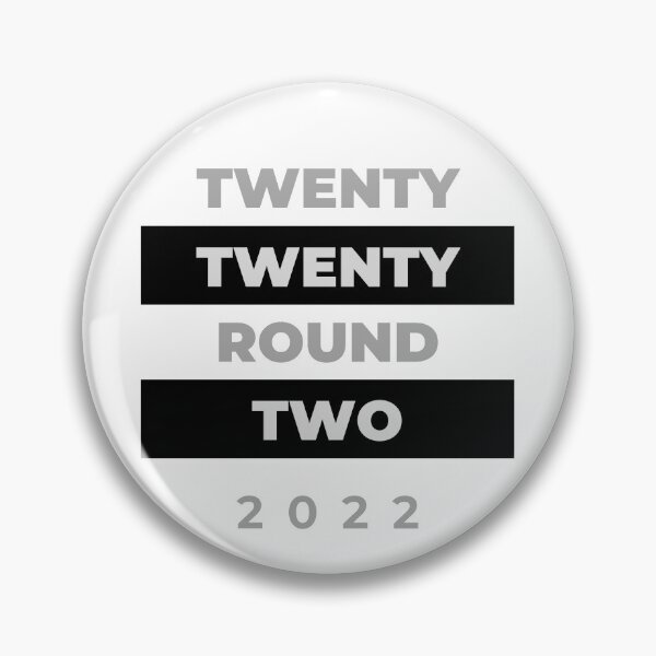 Item preview, Twenty Twenty Round Two 2022 designed and sold by MindOfCreation.