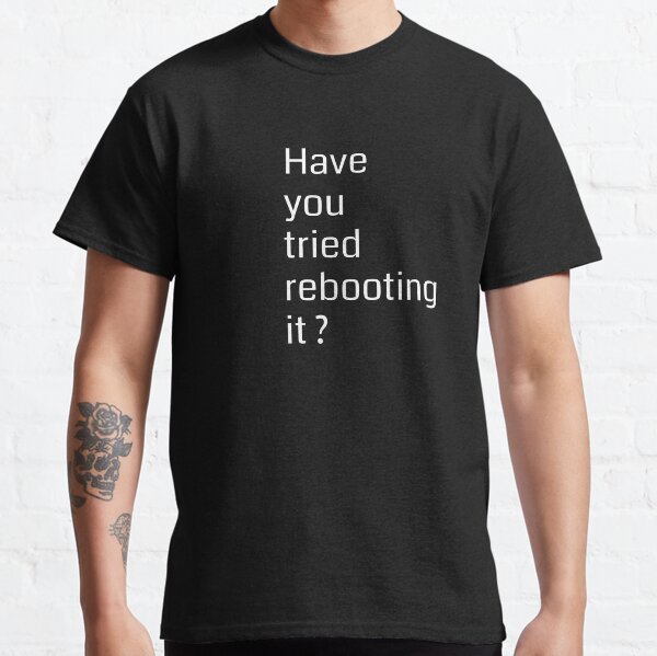 Item preview, Have you tried rebooting it? | Programming designed and sold by Wanc Designs.