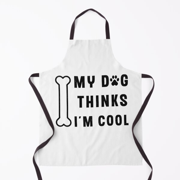 Item preview, My Dog Thinks I'm Cool designed and sold by Dkhalid.