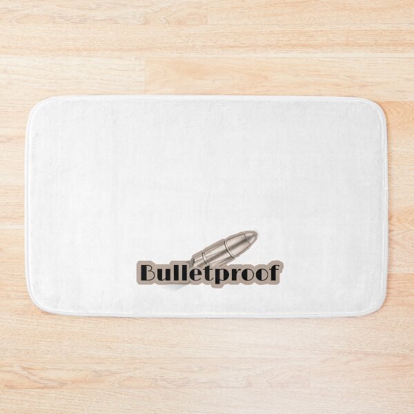 Item preview, Bulletproof designed and sold by TheArtAngels.