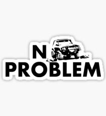 NO PROBLEM Sticker