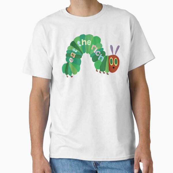 Item preview, Eat The Rich Hungry Caterpillar designed and sold by ClobberAnd.