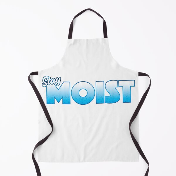 Item preview, Stay Moist designed and sold by M-W-Designs.