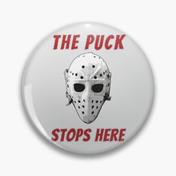 Item preview, The Puck Stops Here designed and sold by daveRei.
