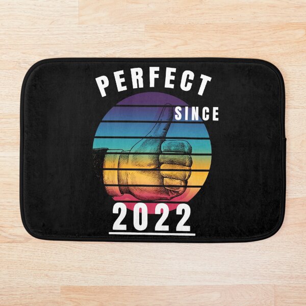 Artikelvorschau, Perfect Since 2022 Best Birthday Gift entworfen und verkauft von Burba Design.