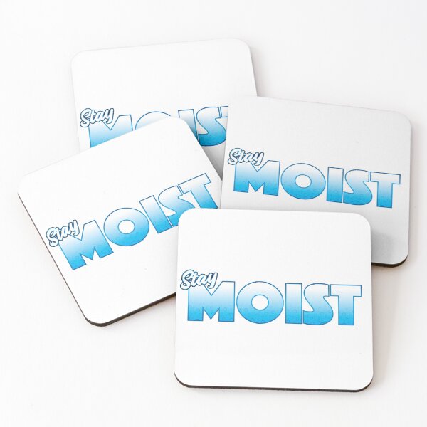 Item preview, Stay Moist designed and sold by M-W-Designs.