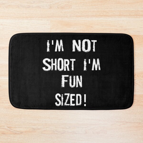 Item preview, I'm not short I'm fun sized  designed and sold by pnkpopcorn.