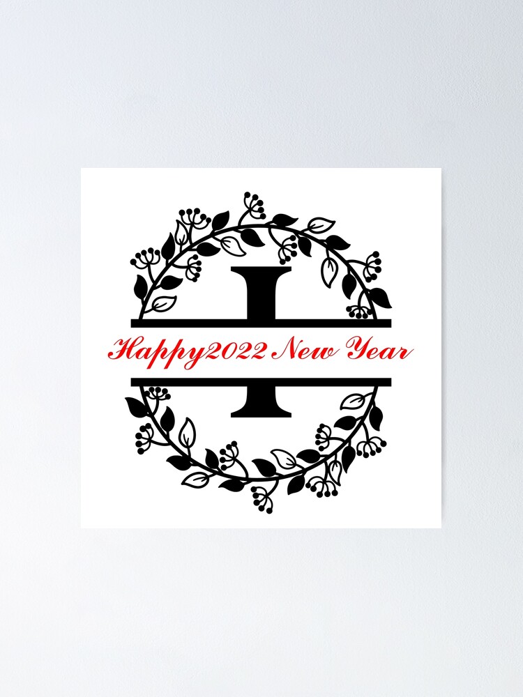 happy-new-year-alphabet-2022-letter-i-poster-by-dragon20212022