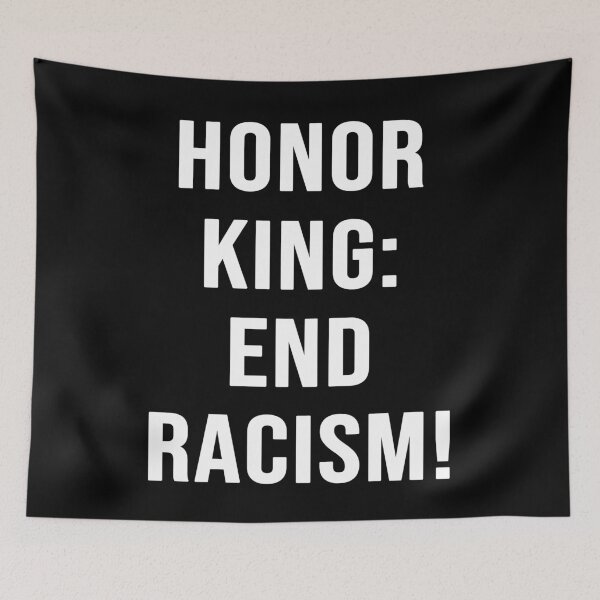 Item preview, Honor King: End Racism! Shirt, Martin Luther King Shirt, Anti-Racism, Black Lives Matter, Equality, Black History, Justice  designed and sold by UniqueStylistic.
