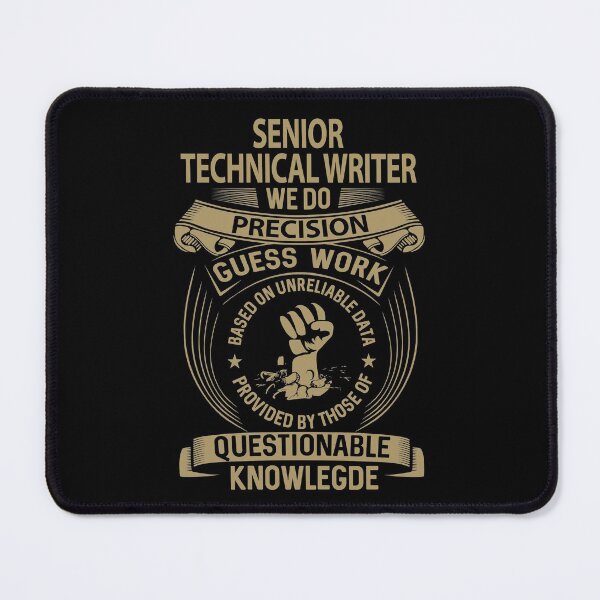 Item preview, Senior Technical Writer T Shirt - We Do Precision Job Gift Item Tee designed and sold by natalinedk.