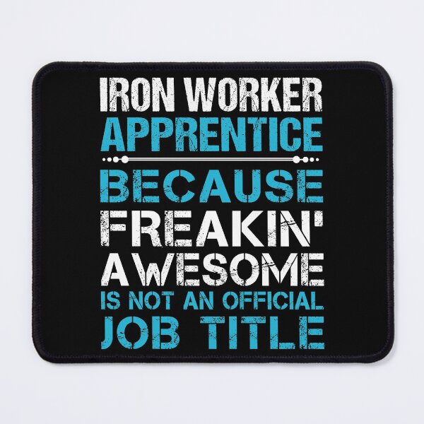 Item preview, Iron Worker Apprentice T Shirt - Freaking Awesome Job Gift Item Tee designed and sold by oetate4774.