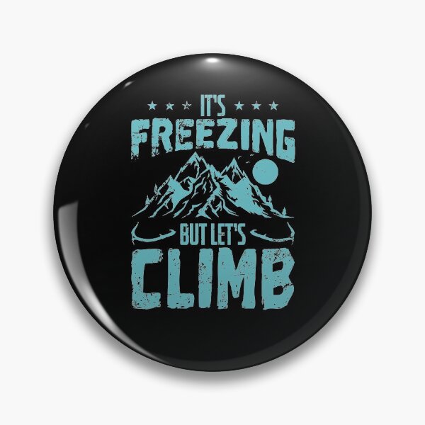 Item preview, It's Freezing but let's climb Ice Climbing designed and sold by dieEinsteiger.