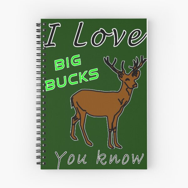 Item preview, I Love Big Bucks designed and sold by BK-Fishing.