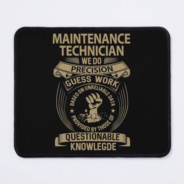 Item preview, Maintenance Technician T Shirt - We Do Precision Job Gift Item Tee designed and sold by smueller39.