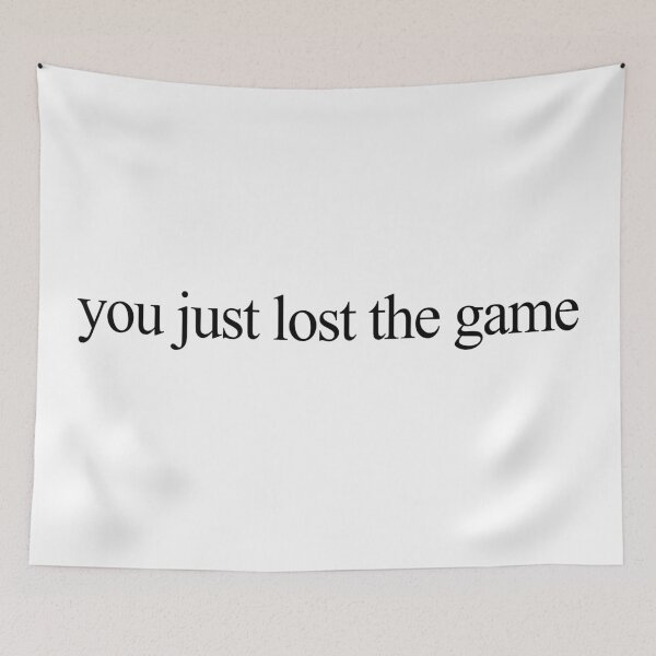 Item preview, you just lost the game tumblr aesthetic print designed and sold by gnomeapocalypse.