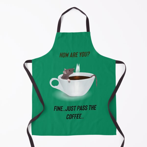 Item preview, How are you? Fine. Just pass the coffee designed and sold by Kidzx6.